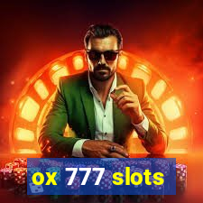 ox 777 slots